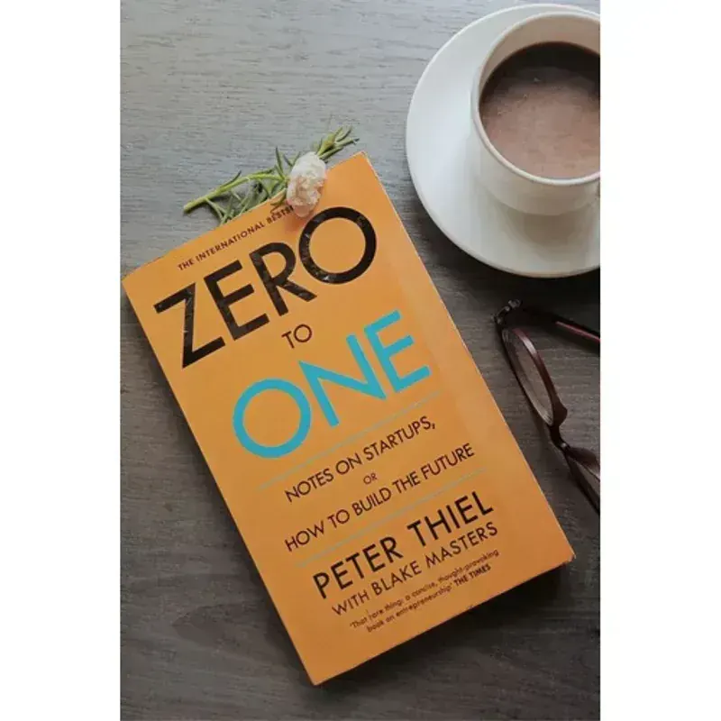 Sıfırdan Bire (Zero to One), Peter Thiel & Blake Masters